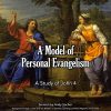 A Model of Personal Evangelism