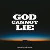 God Cannot Lie