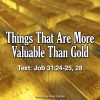 Things That Are More Valuable Than Gold