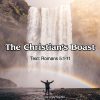The Christian's Boast