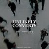 Unlikely Converts