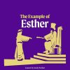 The Example of Esther