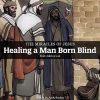 Healing a Man Born Blind