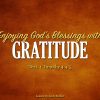 Enjoying God's Blessings with Gratitude