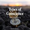 Types of Conscience