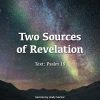 Two Sources of Revelation
