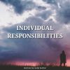 Individual Responsibilies
