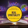 Real Spirituality
